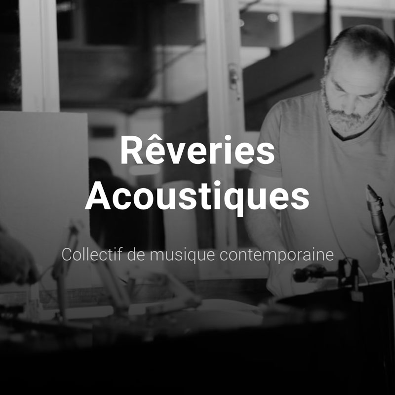 Rêveries Acoustiques